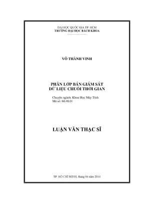 Luận văn thạc sĩ khoa học máy tính phân lớp bán giám sát dữ liệu chuỗi thời gian