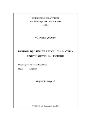 Luận văn thạc sĩ kỹ thuật hàng không đánh giá đặc tính về kết cấu của máy bay bình phun thuốc trừ sâu tích hợp