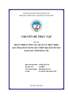 Chuyên đề thực tập hoàn thiện công tác quản lý thực hiện quy hoạch sử dụng đất trên địa bàn huyện eahleo tỉnh đăk lăk