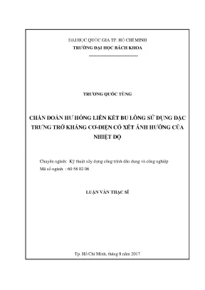 Luận văn thạc sĩ kỹ thuật xây dựng chẩn đoán hư hỏng liên kết bu lông sử dụng đặc trưng trở kháng cơ điện có xét ảnh hưởng của nhiệt độ