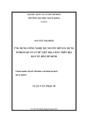 Luận văn thạc sĩ bản đổ viễn thám và hệ thống thông tin địa lý ứng dụng công nghệ mã nguồn mở xây dựng webgis quản lý dữ liệu địa chất trên địa bàn tp hồ chí minh