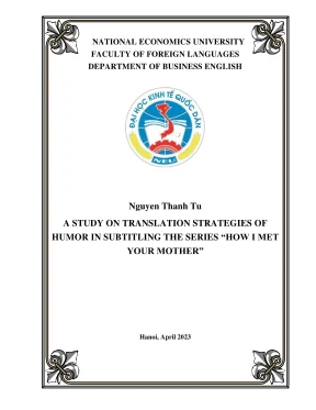 Chuyên đề tốt nghiệp a study on translation strategies of humor in subtitling the series how i met your mother