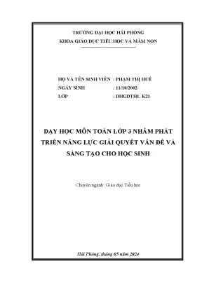 Khóa luận tốt nghiệp giáo dục tiểu học dạy học môn toán lớp 3 nhằm phát triển năng lực giải quyết vấn đề và sáng tạo cho học sinh