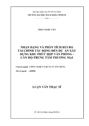 Luận văn thạc sĩ quản lý xây dựng nhận dạng và phân tích rủi ro tài chính tác động đến dự án xây dựng khu phức hợp văn phòngcăn hộtrung tâm thương mại