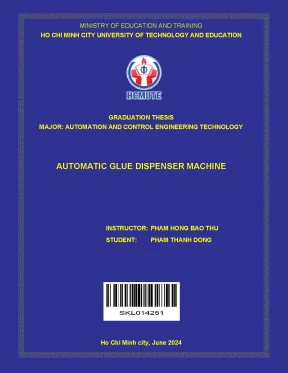 Đồ án tốt nghiệp công nghệ chế tạo máy automatic glue dispenser machine