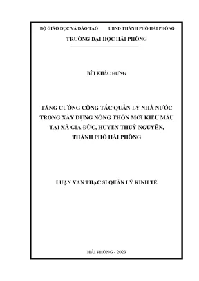 Luận văn thạc sĩ quản lý kinh tế tăng cường công tác quản lý nhà nước trong xây dựng nông thôn mới kiểu mẫu tại xã gia đức huyện thủy nguyên thành phố hải phòng