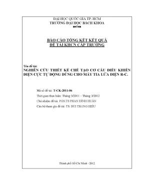 Đề tài nghiên cứu khoa học cấp trường nghiên cứu thiết kế chế tạo cơ cấu điều khiển điện cực tự động dùng cho máy tia lửa điện rc