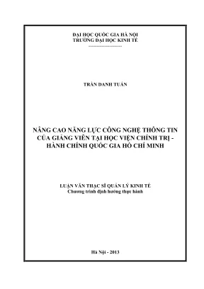 Luận văn thạc sĩ quản lý kinh tế nâng cao năng lực công nghệ thông tin của giảng viên tại học viện chính trị hành chính quốc gia hồ chí minh