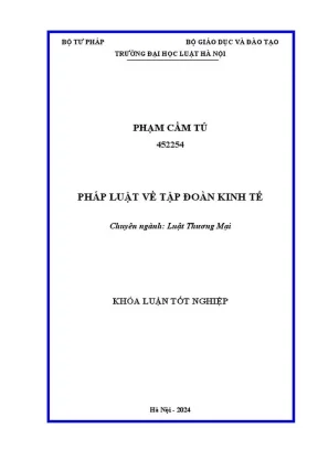 Khóa luận tốt nghiệp pháp luật về tập đoàn kinh tế