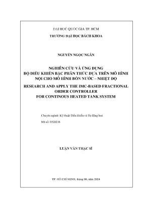 Luận văn thạc sĩ kỹ thuật điều khiển và tự động hóa nghiên cứu và ứng dụng bộ điều khiển bậc phân thức dựa trên mô hình nội cho mô hình bồn nướcnhiệt độ