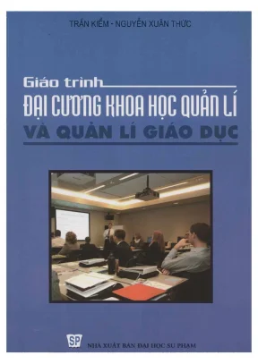 Giáo trình đại cương khoa học quản lí và quản lí giáo dục