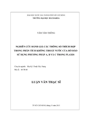 Luận văn thạc sĩ địa kỹ thuật xây dựng nghiên cứu đánh giá các thông số thích hợp trong phân tích không thoát nước của hố đào sử dụng phương pháp a b và c trong plaxis