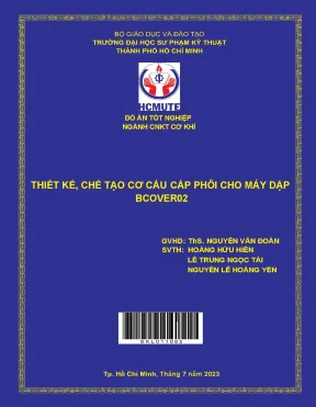 Thiết kế chế tạo cơ cấu cấp phôi cho máy dập bcover02