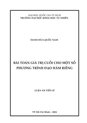 Luận án tiến sĩ toán giải tích bài toán giá trị cuối cho một số phương trình đạo hàm riêng