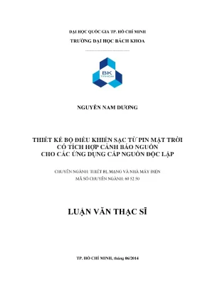 Luận văn thạc sĩ thiết bị mạng và nhà máy điện thiết kế bộ điều khiển sạc từ pin mặt trời có tích hợp cảnh báo nguồn cho các ứng dụng cấp nguồn độc lập