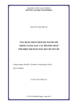 Luận văn thạc sĩ bản đổ viễn thám và hệ thống thông tin địa lý ứng dụng phần mềm mã nguồn mở trong giảng dạy các phương pháp thể hiện nội dung bản đồ chuyên đề