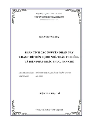 Luận văn thạc sĩ quản lý xây dựng phân tích các nguyên nhân gây chậm trễ tiến độ do nhà thầu thi công và biện pháp khắc phục hạn chế