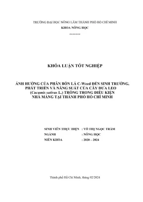 Khóa luận tốt nghiệp nông học ảnh hưởng của phân bón lá cweed đến sinh trưởng phát triển và năng suất của cây dưa leo cucumis sativus l trồng trong điều kiện nhà màng tại thành phố hồ chí minh