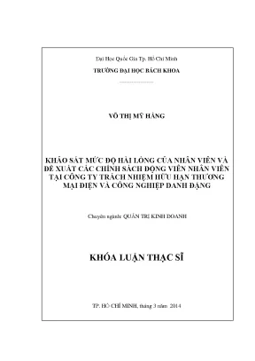 Luận văn thạc sĩ quản trị kinh doanh khảo sát mức độ hài lòng của nhân viên và đề xuất các chính sách động viên nhân viên tại công ty trách nhiệm hữu hạn thương mại điện và công nghiệp danh đặng