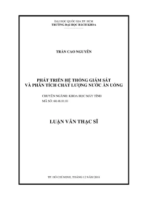Luận văn thạc sĩ khoa học máy tính phát triển hệ thống giám sát và phân tích chất lượng nước ăn uống