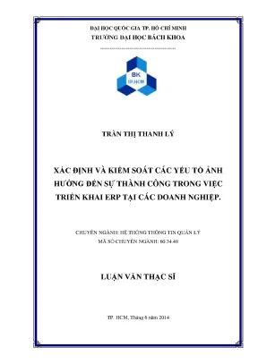 Luận văn thạc sĩ hệ thống thông tin quản lý xác định và kiểm soát các yếu tố ảnh hưởng đến sự thành công trong việc triển khai erp tại các doanh nghiệp