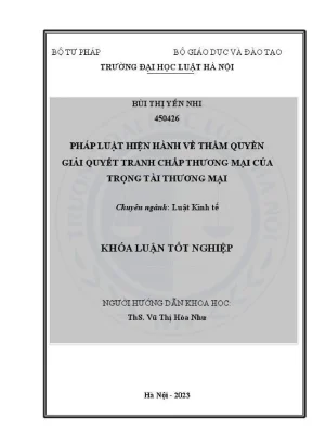 Khoá luận tốt nghiệp pháp luật hiện hành về thẩm quyền giải quyết tranh chấp thương mại của trọng tài thương mại