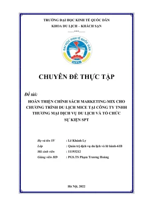 Chuyên đề thực tập hoàn thiện chính sách marketingmix cho sản phẩm du lịch mice tại công ty tnhh thương mại dịch vụ du lịch và tổ chức sự kiện spt