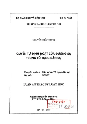 Luận văn thạc sĩ luật học quyền tự định đoạt của đương sự trong tố tụng dân sự