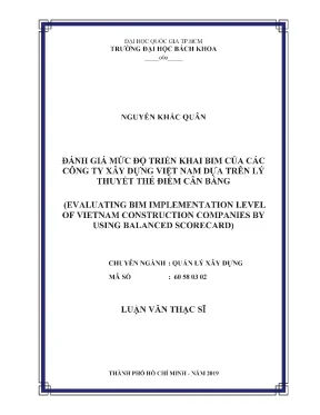 Luận văn thạc sĩ quản lý xây dựng đánh giá mức độ triển khai bim của các công ty xây dựng việt nam dựa trên lý thuyết thẻ điểm cân bằng