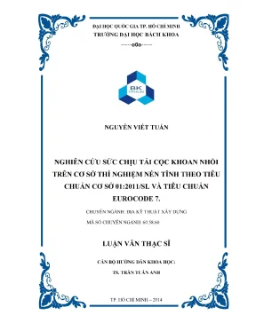 Luận văn thạc sĩ địa kỹ thuật xây dựng nghiên cứu sức chịu tải cọc khoan nhồi trên cơ sở thí nghiệm nén tĩnh theo tiêu chuẩn cơ sở 01 2011