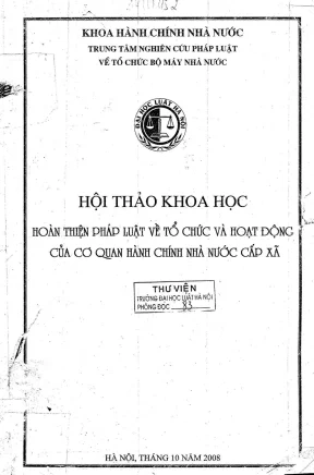Kỷ yếu hội thảo khoa học hoàn thiện pháp luật về tổ chức và hoạt động của cơ quan hành chính nhà nước cấp xã
