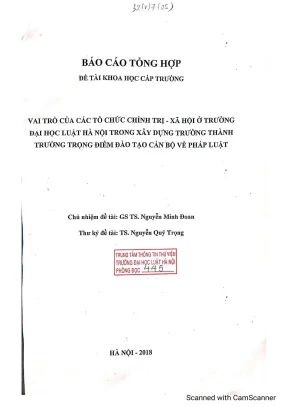 Đề tài nghiên cứu khoa học cấp trường vai trò của các tổ chức chính trị xã hội ở trường đại học luật hà nội trong xây dựng trường thành trường trọng điểm đào tạo cán bộ về pháp luật