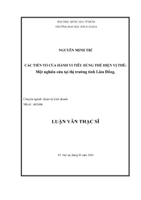 Luận văn thạc sĩ quản trị kinh doanh các tiền tố của hành vi tiêu dùng thể hiện vị thế một nghiên cứu tại thị trường tỉnh lâm đồng