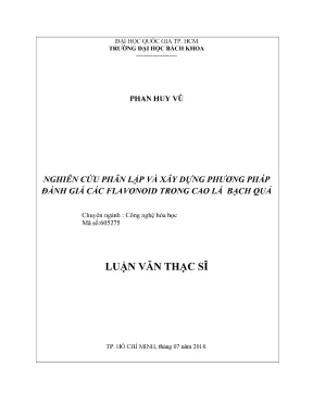 Luận văn thạc sĩ công nghệ hóa học nghiên cứu phân lập và xây dựng phương pháp đánh giá các flavonoid trong cao lá bạch quả