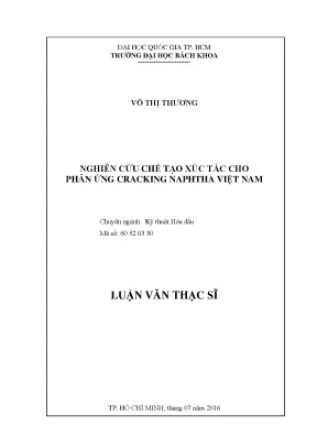 Luận văn thạc sĩ kỹ thuật hóa dầu nghiên cứu chế tạo xúc tác cho phản ứng cracking naphtha việt nam