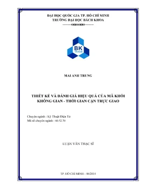 Luận văn thạc sĩ kỹ thuật điện tử thiết kế và đánh giá hiệu quả của mã khối không gian thời gian cận trực giao