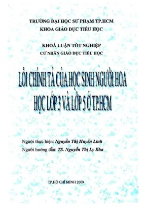 Khóa luận tốt nghiệp giáo dục tiểu học lỗi chính tả của học sinh người hoa học lớp 3 và lớp 5 ở tp hồ chí minh