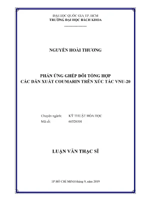 Luận văn thạc sĩ kỹ thuật hóa học phản ứng ghép đôi tổng hợp các dẫn xuất coumarin trên xúc tác vnu20