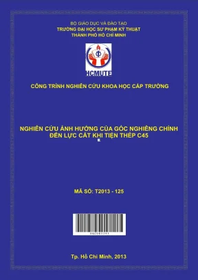 Nghiên cứu ảnh hưởng của góc nghiêng chính đến lực cắt khi tiện thép c45