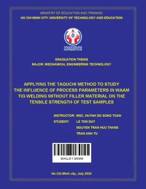 Applying the taguchi method to study the influence of process parameters in waam tig welding without filler material on the tensile strength of test samples
