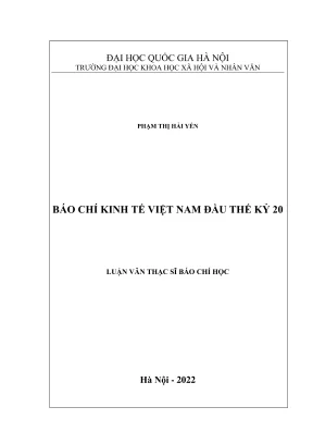 Luận văn thạc sĩ báo chí học báo chí kinh tế việt nam đầu thể kỷ 20