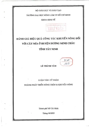 Khóa luận tốt nghiệp phát triển nông thôn đánh giá hiệu quả công tác khuyến nông đối với cây mía ở huyện dương minh châu tỉnh tây ninh