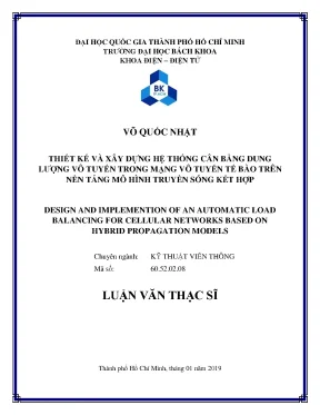 Luận văn thạc sĩ kỹ thuật viễn thông thiết kế và xây dựng hệ thống cân bằng dung lượng vô tuyến trong mạng vô tuyến tế bào trên nền tảng mô hình truyền sóng kết hợp