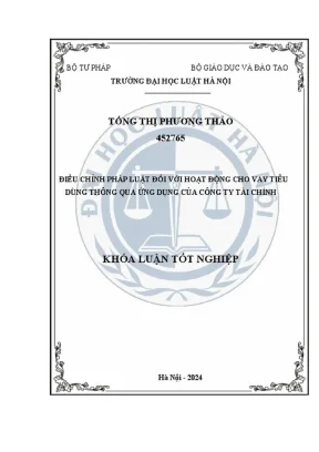 Khóa luận tốt nghiệp điều chỉnh pháp luật đối với hoạt động cho vay tiêu dùng thông qua ứng dụng của công ty tài chính