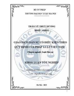 Khóa luận tốt nghiệp giao dịch dân sự có điều kiện theo quy định của pháp luật việt nam