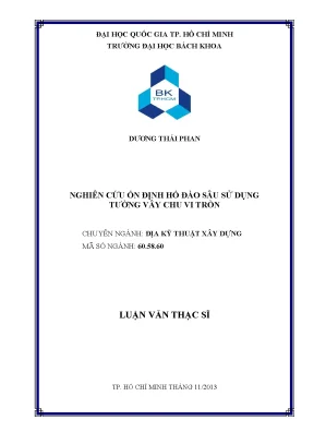 Luận văn thạc sĩ địa kỹ thuật xây dựng nghiên cứu ổn định hố đào sâu sử dụng tường vây chu vi tròn