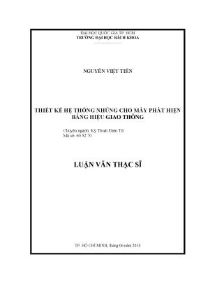 Luận văn thạc sĩ kỹ thuật điện tử thiết kế hệ thống nhúng cho máy phát hiện bảng hiệu giao thông