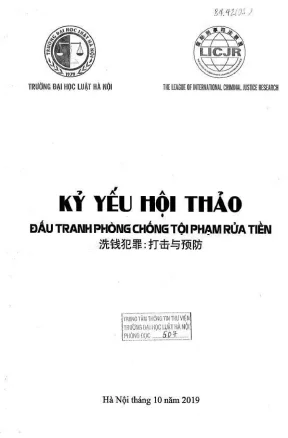 Kỷ yếu hội thảo khoa học quốc tế đấu tranh phòng chống tội phạm rửa tiền