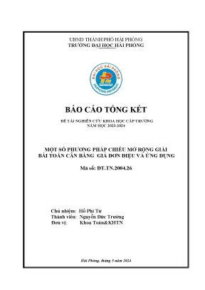 Đề tài nghiên cứu khoa học cấp trường một số phương pháp chiếu mở rộng giải bài toán cân bằng giả đơn điệu và ứng dụng