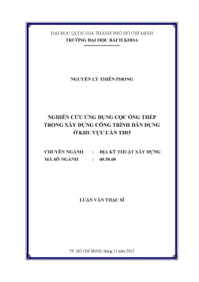 Luận văn thạc sĩ địa kỹ thuật xây dựng nghiên cứu ứng dụng cọc ống thép trong xây dựng công trình dân dụng ở khu vực cần thơ